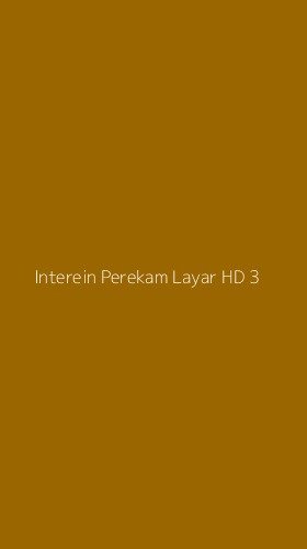 Tampilan Antarmuka Aplikasi Interein Perekam Layar Hd - 3