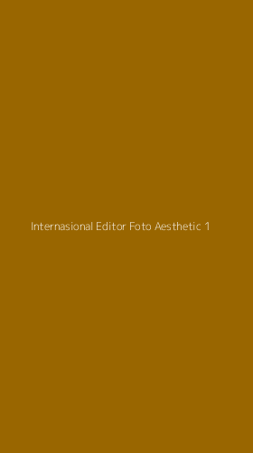 Tampilan Antarmuka Aplikasi Internasional Editor Foto Aesthetic - 1