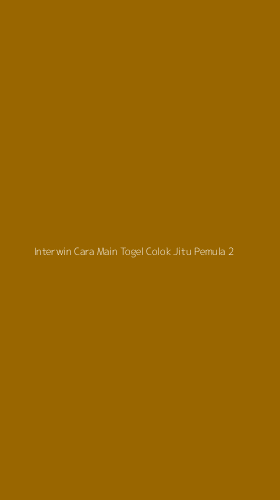Tampilan Antarmuka Aplikasi Interwin Cara Main Togel Colok Jitu Pemula - 2
