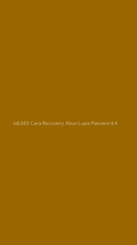 Tampilan Antarmuka Aplikasi Iob365 Cara Recovery Akun Lupa Password - 4