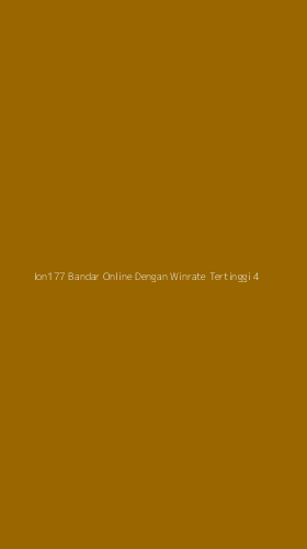 Tampilan Antarmuka Aplikasi Ion177 Bandar Online Dengan Winrate Tertinggi - 4