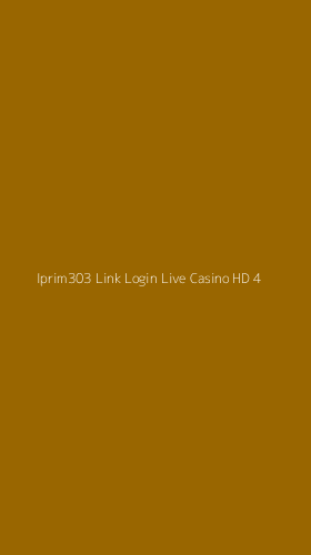 Tampilan Antarmuka Aplikasi Iprim303 Link Login Live Casino Hd - 4