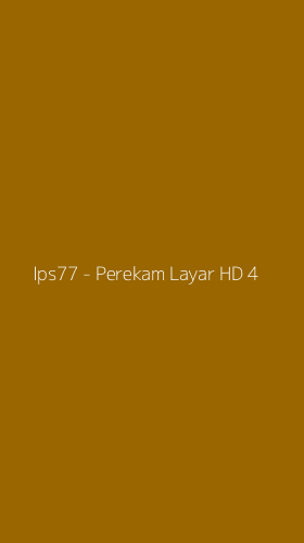 Tampilan Antarmuka Aplikasi Ips77 - Perekam Layar HD - 4
