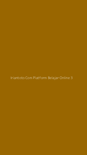 Tampilan Antarmuka Aplikasi Iriantoto Com Platform Belajar Online - 3