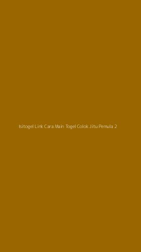 Tampilan Antarmuka Aplikasi Isitogel Link Cara Main Togel Colok Jitu Pemula - 2