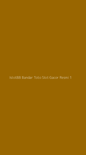 Tampilan Antarmuka Aplikasi Islot88 Bandar Toto Slot Gacor Resmi - 1