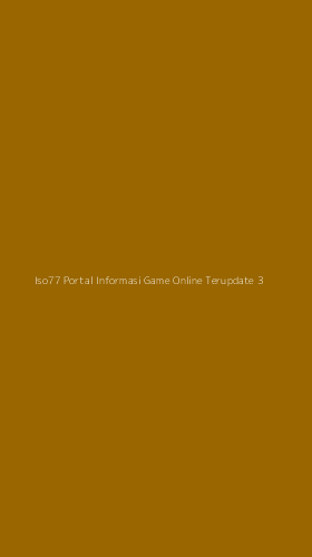 Tampilan Antarmuka Aplikasi Iso77 Portal Informasi Game Online Terupdate - 3