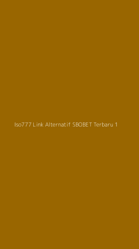 Tampilan Antarmuka Aplikasi Iso777 Link Alternatif Sbobet Terbaru - 1