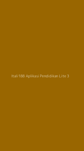 Tampilan Antarmuka Aplikasi Itali188 Aplikasi Pendidikan Lite - 3