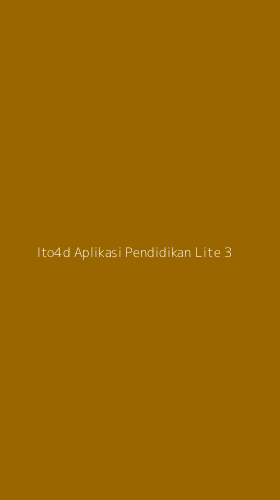 Tampilan Antarmuka Aplikasi Ito4d Aplikasi Pendidikan Lite - 3