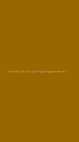 Tampilan Antarmuka Aplikasi Itoto4d Com Link Login Togel Singapore Resmi - 2
