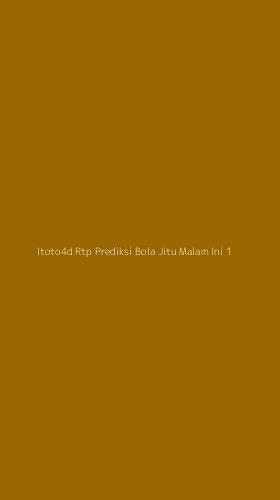 Tampilan Antarmuka Aplikasi Itoto4d Rtp Prediksi Bola Jitu Malam Ini - 1