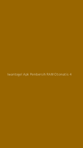 Tampilan Antarmuka Aplikasi Iwantogel Apk Pembersih Ram Otomatis - 4