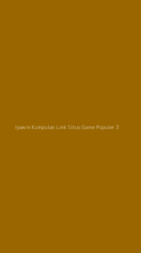 Tampilan Antarmuka Aplikasi Iyawin Kumpulan Link Situs Game Populer - 3