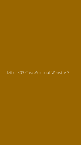Tampilan Antarmuka Aplikasi Izibet303 Cara Membuat Website - 3