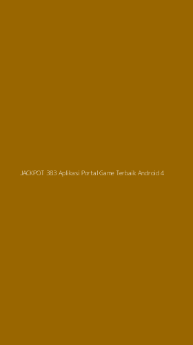 Tampilan Antarmuka Aplikasi Jackpot 383 Aplikasi Portal Game Terbaik Android - 4