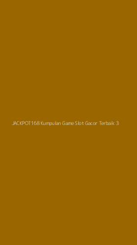 Tampilan Antarmuka Aplikasi Jackpot168 Kumpulan Game Slot Gacor Terbaik - 3