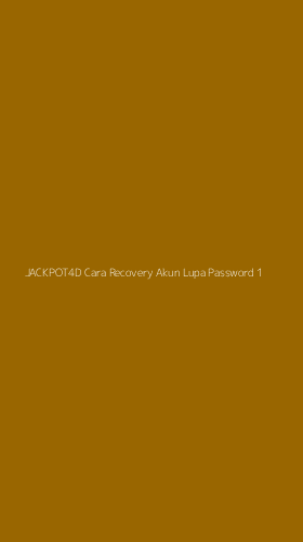 Tampilan Antarmuka Aplikasi Jackpot4d Cara Recovery Akun Lupa Password - 1