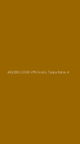 Tampilan Antarmuka Aplikasi Jago88 Login Vpn Gratis Tanpa Batas - 4
