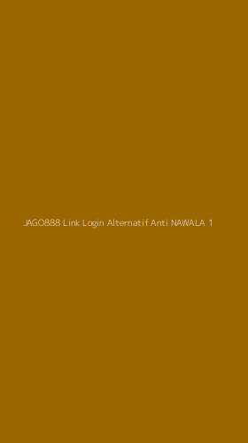 Tampilan Antarmuka Aplikasi Jago888 Link Login Alternatif Anti Nawala - 1