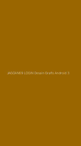 Tampilan Antarmuka Aplikasi Jagoan69 Login Desain Grafis Android - 3