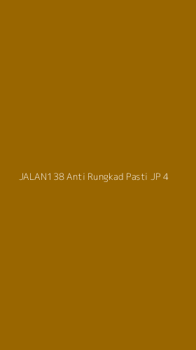 Tampilan Antarmuka Aplikasi Jalan138 Anti Rungkad Pasti Jp - 4