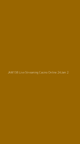 Tampilan Antarmuka Aplikasi Jam138 Live Streaming Casino Online 24jam - 2
