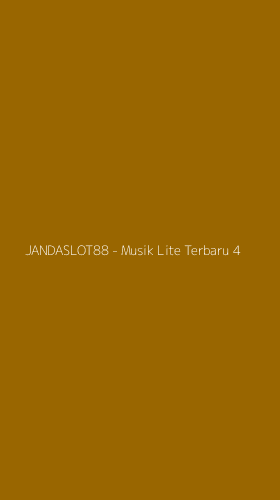 Tampilan Antarmuka Aplikasi JANDASLOT88 - Musik Lite Terbaru - 4