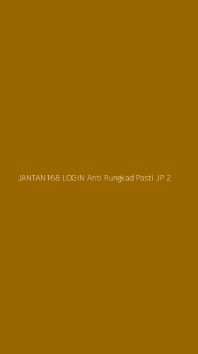 Tampilan Antarmuka Aplikasi Jantan168 Login Anti Rungkad Pasti Jp - 2