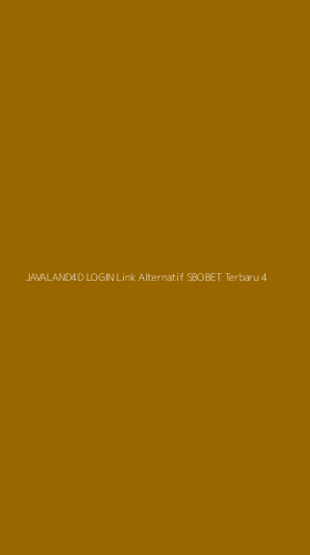 Tampilan Antarmuka Aplikasi Javaland4d Login Link Alternatif Sbobet Terbaru - 4