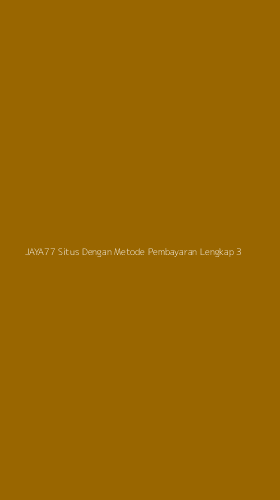Tampilan Antarmuka Aplikasi Jaya77 Situs Dengan Metode Pembayaran Lengkap - 3