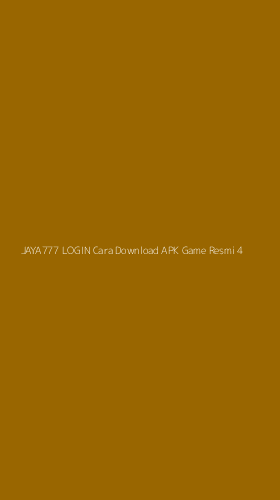 Tampilan Antarmuka Aplikasi Jaya777 Login Cara Download Apk Game Resmi - 4
