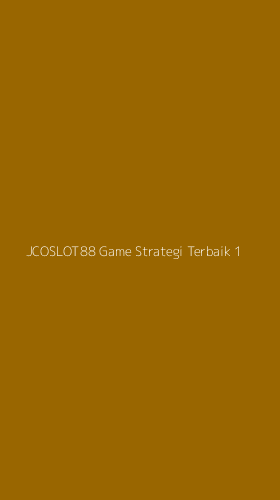 Tampilan Antarmuka Aplikasi Jcoslot88 Game Strategi Terbaik - 1