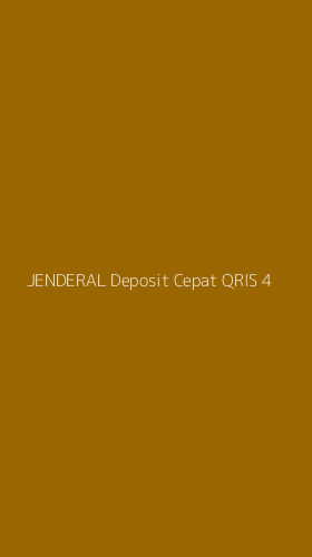 Tampilan Antarmuka Aplikasi Jenderal Deposit Cepat Qris - 4