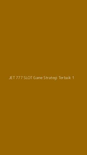 Tampilan Antarmuka Aplikasi Jet 777 Slot Game Strategi Terbaik - 1