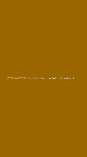 Tampilan Antarmuka Aplikasi Jet Plane777 Login Cara Download Apk Game Resmi - 4