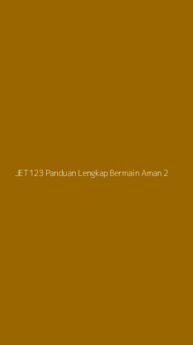 Tampilan Antarmuka Aplikasi Jet123 Panduan Lengkap Bermain Aman - 2