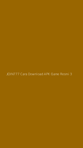 Tampilan Antarmuka Aplikasi Join777 Cara Download Apk Game Resmi - 3
