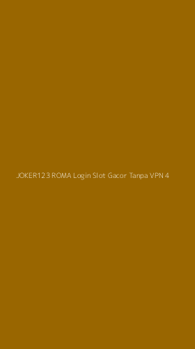 Tampilan Antarmuka Aplikasi Joker123 Roma Login Slot Gacor Tanpa Vpn - 4