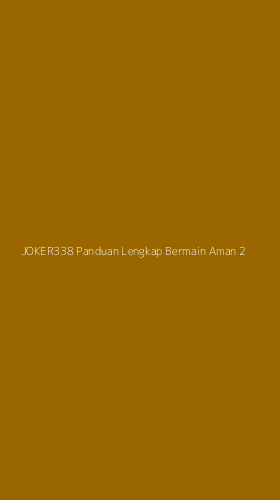 Tampilan Antarmuka Aplikasi Joker338 Panduan Lengkap Bermain Aman - 2