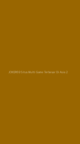 Tampilan Antarmuka Aplikasi Joker69 Situs Multi Game Terbesar Di Asia - 2