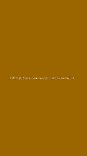 Tampilan Antarmuka Aplikasi Jokerqq Situs Rekomendasi Pilihan Terbaik - 3