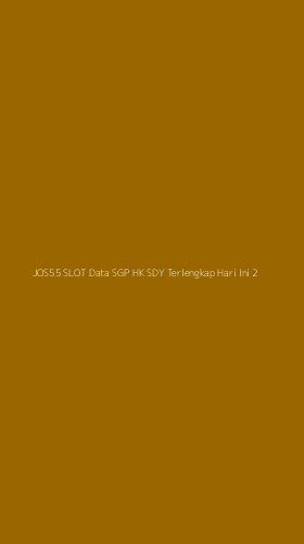 Tampilan Antarmuka Aplikasi Jos55 Slot Data Sgp Hk Sdy Terlengkap Hari Ini - 2