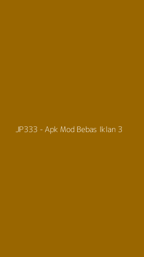 Tampilan Antarmuka Aplikasi JP333 - Apk Mod Bebas Iklan - 3