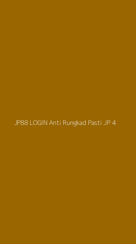 Tampilan Antarmuka Aplikasi Jp88 Login Anti Rungkad Pasti Jp - 4