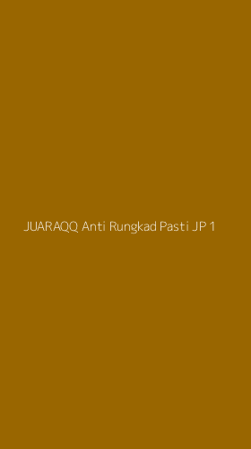 Tampilan Antarmuka Aplikasi Juaraqq Anti Rungkad Pasti Jp - 1
