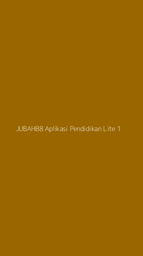 Tampilan Antarmuka Aplikasi Jubah88 Aplikasi Pendidikan Lite - 1