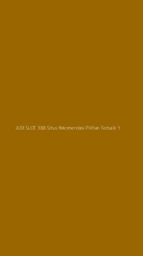 Tampilan Antarmuka Aplikasi Judi Slot 388 Situs Rekomendasi Pilihan Terbaik - 1