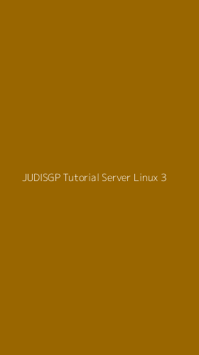 Tampilan Antarmuka Aplikasi Judisgp Tutorial Server Linux - 3