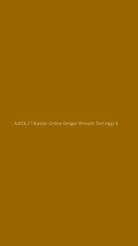 Tampilan Antarmuka Aplikasi Judol77 Bandar Online Dengan Winrate Tertinggi - 4